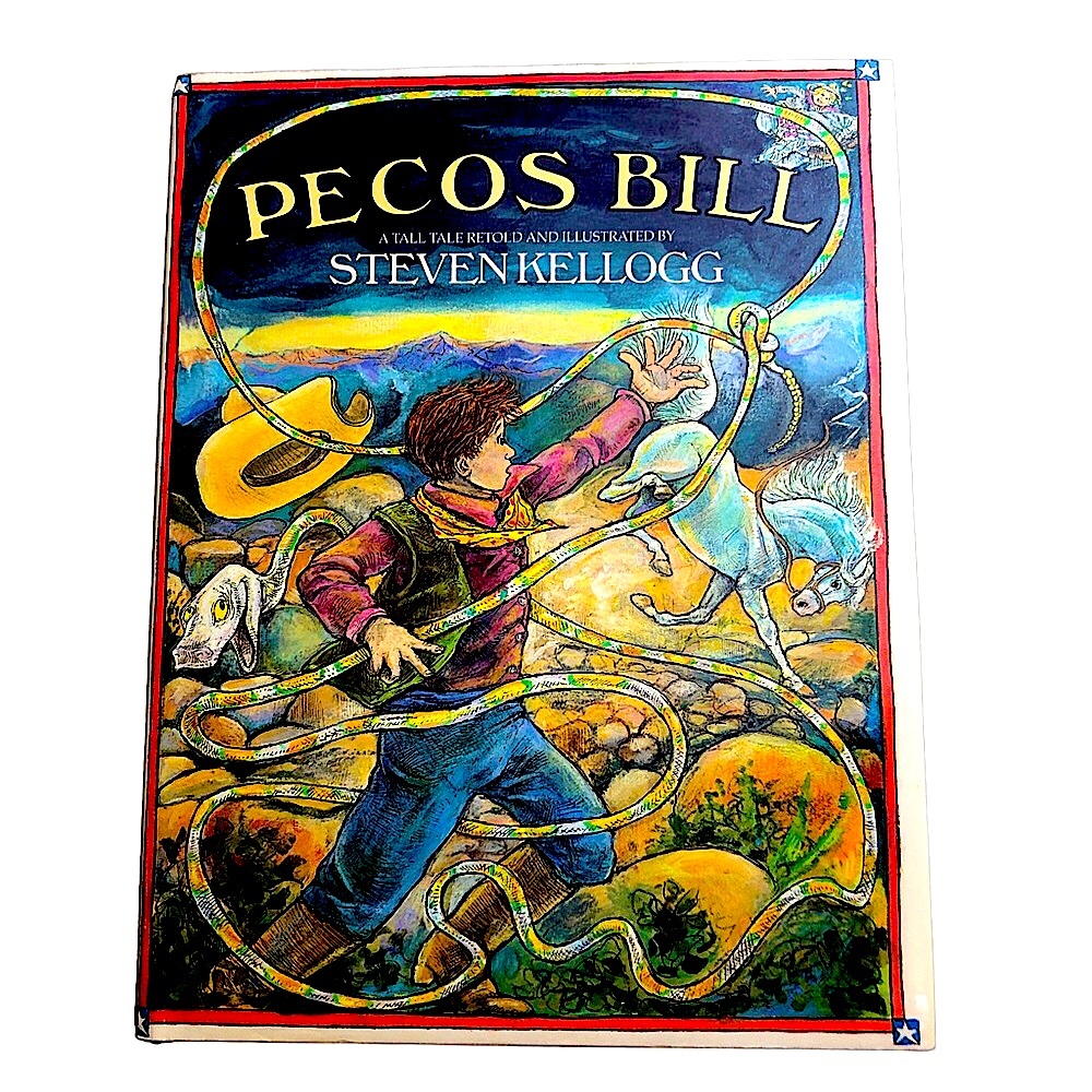 PECOS BILL by Steven Kellogg 1st Edition 1986 Hard cover w jacket Exc condition